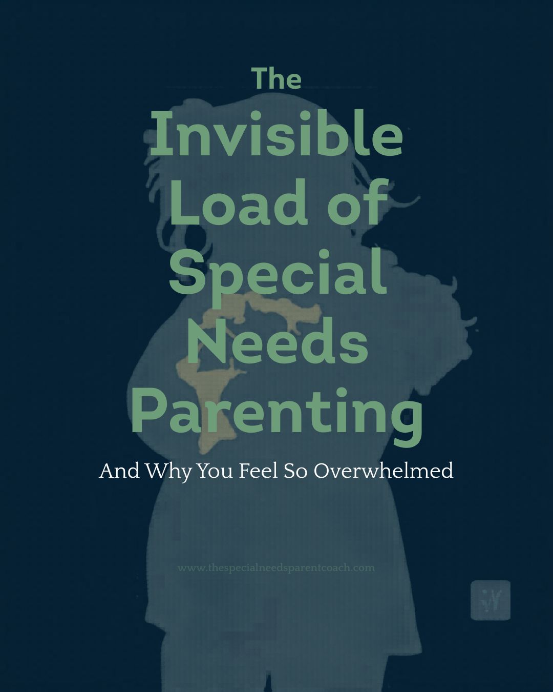 Silhouette of overwhelmed parent carrying invisible mental and emotional load associated with special needs parenting, therapies, advocacy, and caregiving