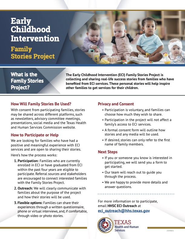 Flyer for the Texas Health and Human Services Early Childhood Intervention (ECI) Family Stories Project featuring infants playing together and information encouraging families to share how Early Childhood Intervention services positively impacted their child and family. The flyer explains participation, privacy, consent, and how families can get involved in sharing their ECI experiences.